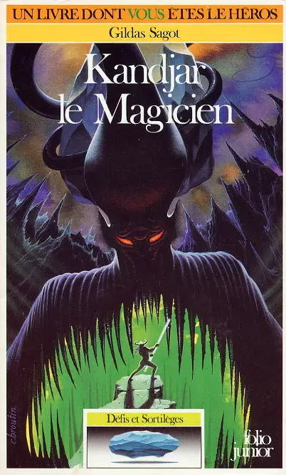 Un livre dont vous êtes le héros - Kandjar le Magicien