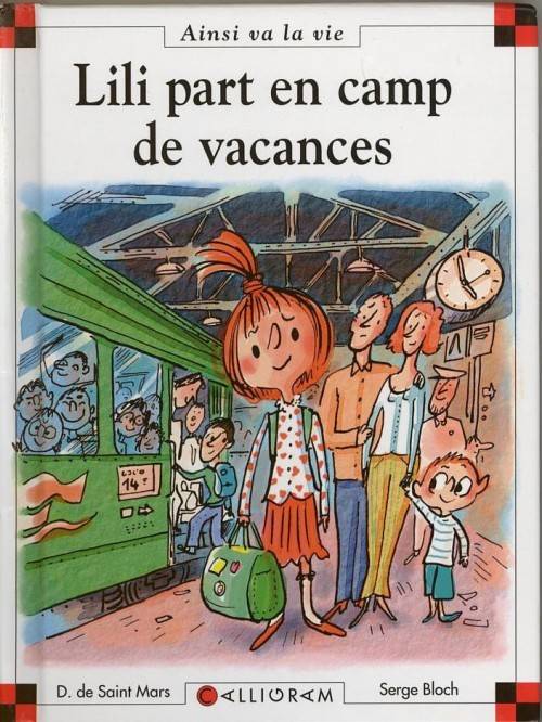 Lili Part En Camp De Vacances Livre Max Et Lili