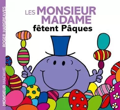 Aventures Monsieur Madame - Les Monsieur Madame fêtent Pâques