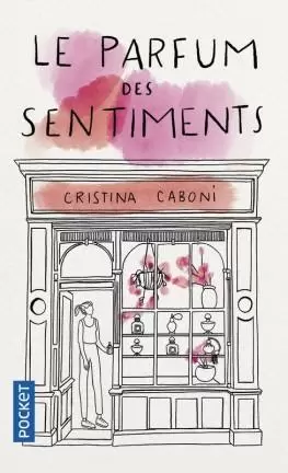 Christina Caboni - Le parfum des sentiments