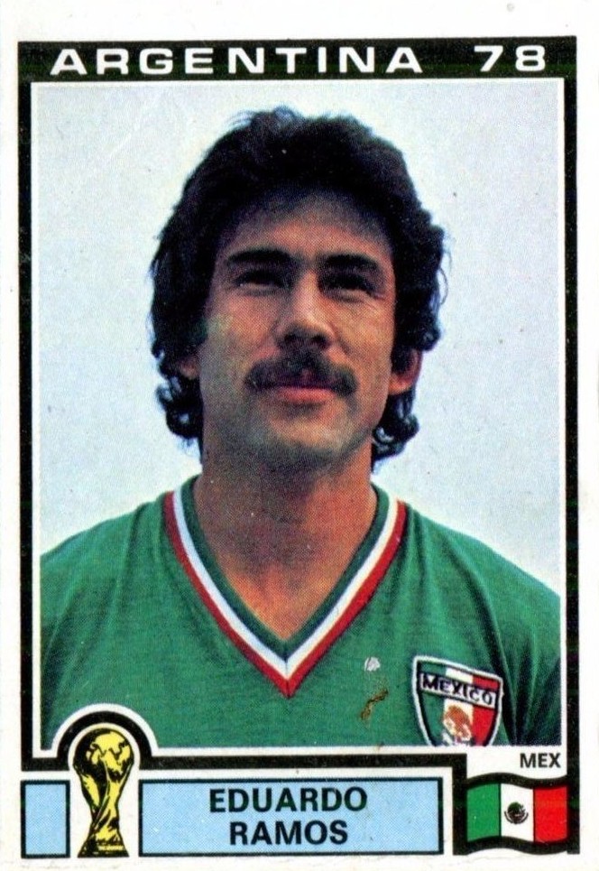 Eduardo Ramos - Mexico - Argentina 78 World Cup sticker 174