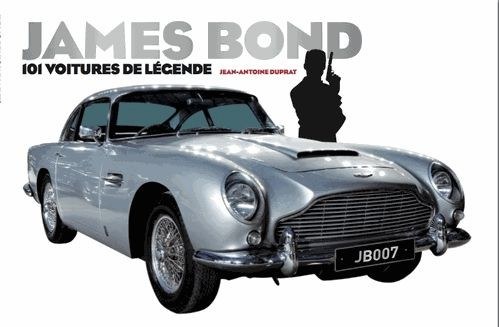 James Bond 101 Voitures De Légende Livres James Bond - 