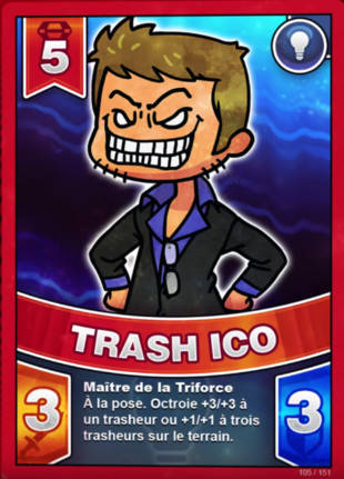 Trash Ico Carte 105 151 Battle Tube Saison 1