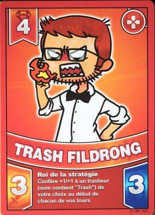 Trash Fildrong Carte 148 221 Battle Tube Saison 2