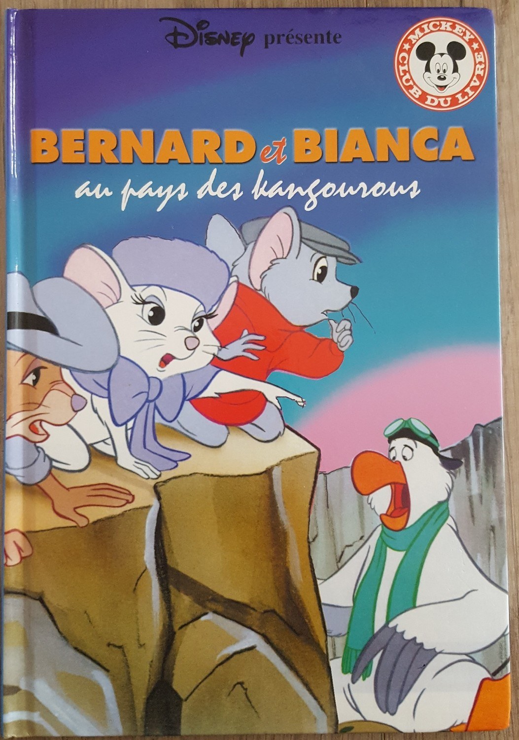 Bernard et Bianca au pays des kangourous - Mickey Club du Livre