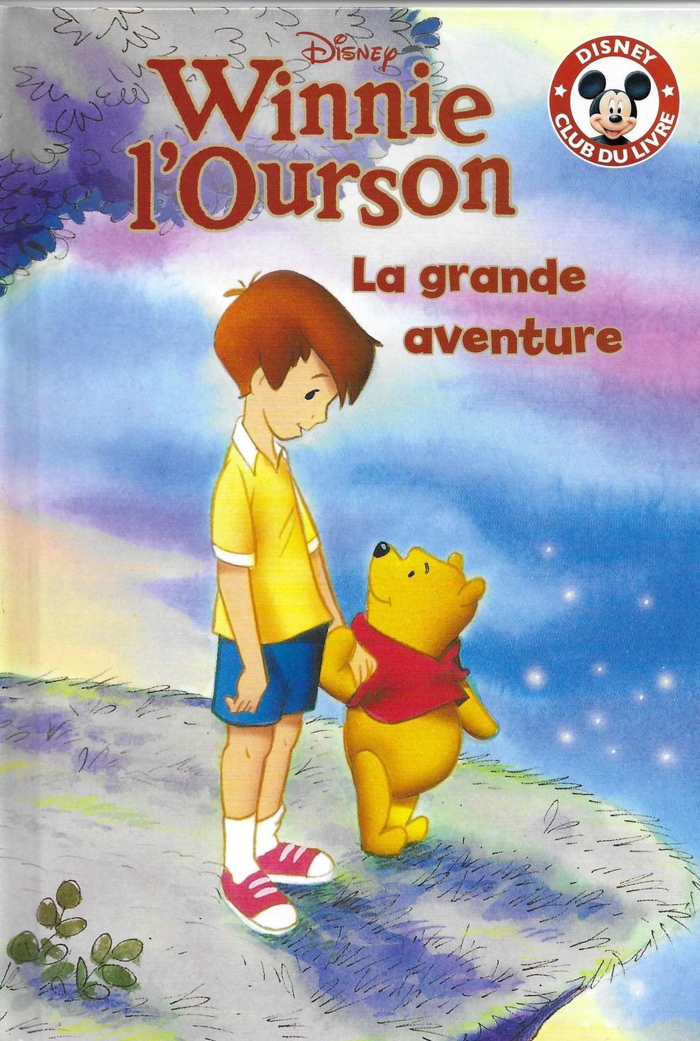 Winnie L Ourson La Grande Aventure Mickey Club Du Livre