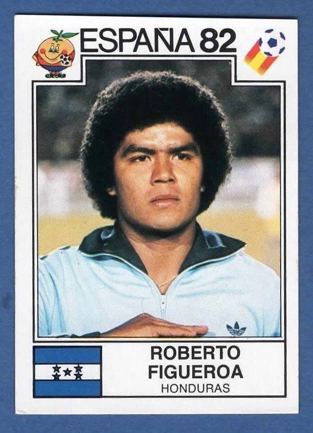 Roberto Figueroa - Honduras - España 82 World Cup sticker 362