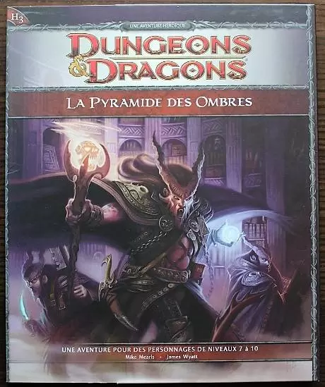 D&D 4eme édition - La pyramide des ombres