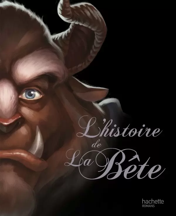 Disney Villains - L\'histoire de la Bête