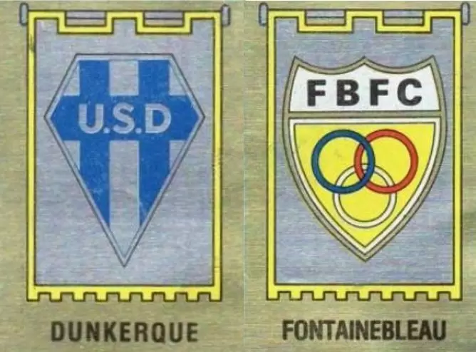 Football 83 - Ecusson Dunkerque / Fontainebleau - Division 1 (Groupe B)