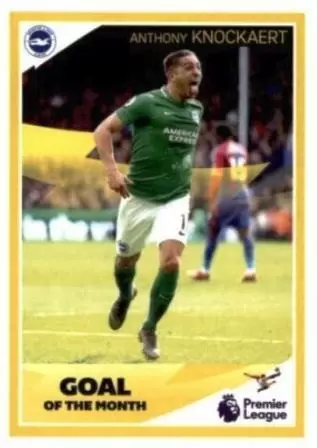 Panini Tabloid Premier League - Anthony Knockaert - Goal of the Month - Brighton & Hove Albion