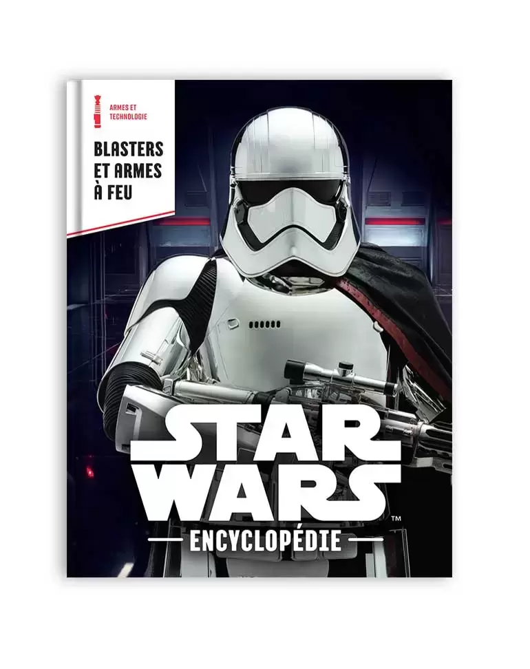 Encyclopédie Star Wars - Blasters et Armes à Feu