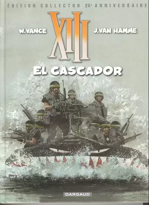 XIII (Édition Collector - 25ème anniversaire) - El Cascador