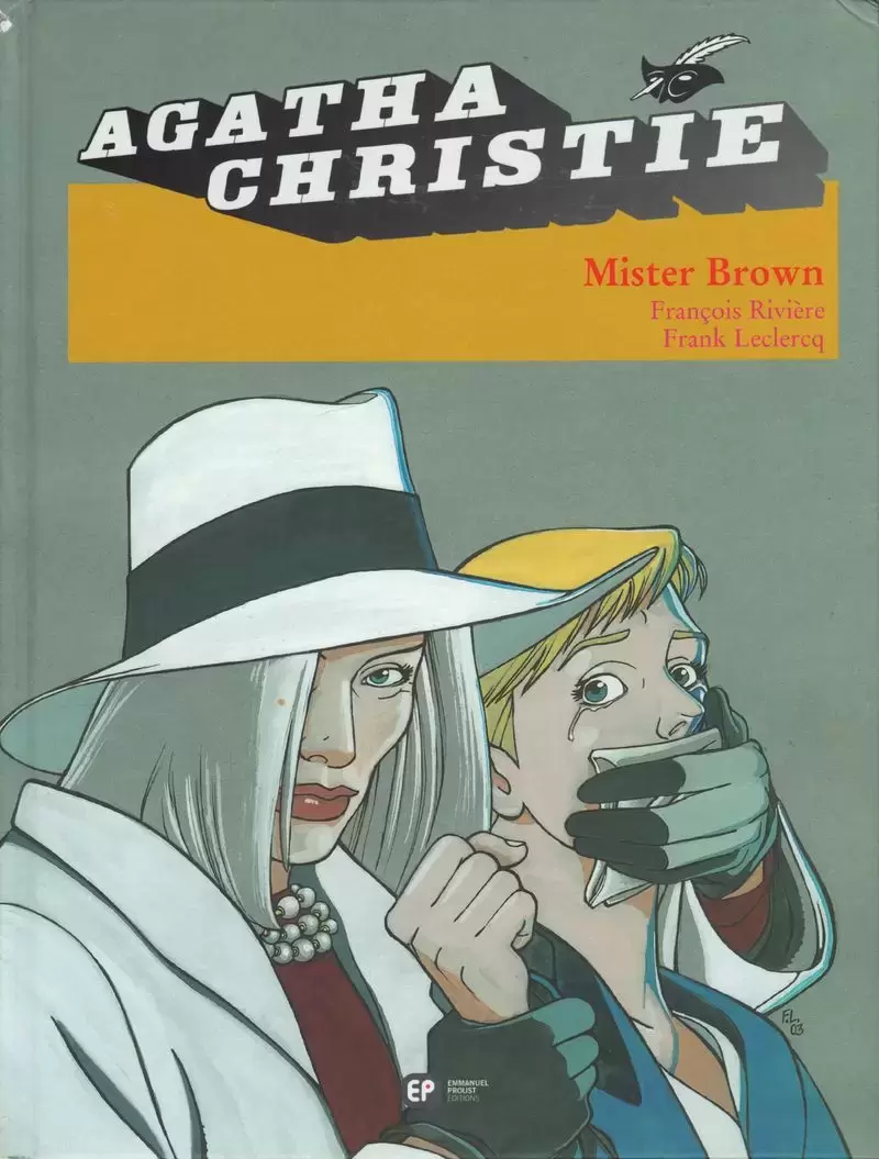 Agatha Christie (Emmanuel Proust Éditions) - Mister Brown