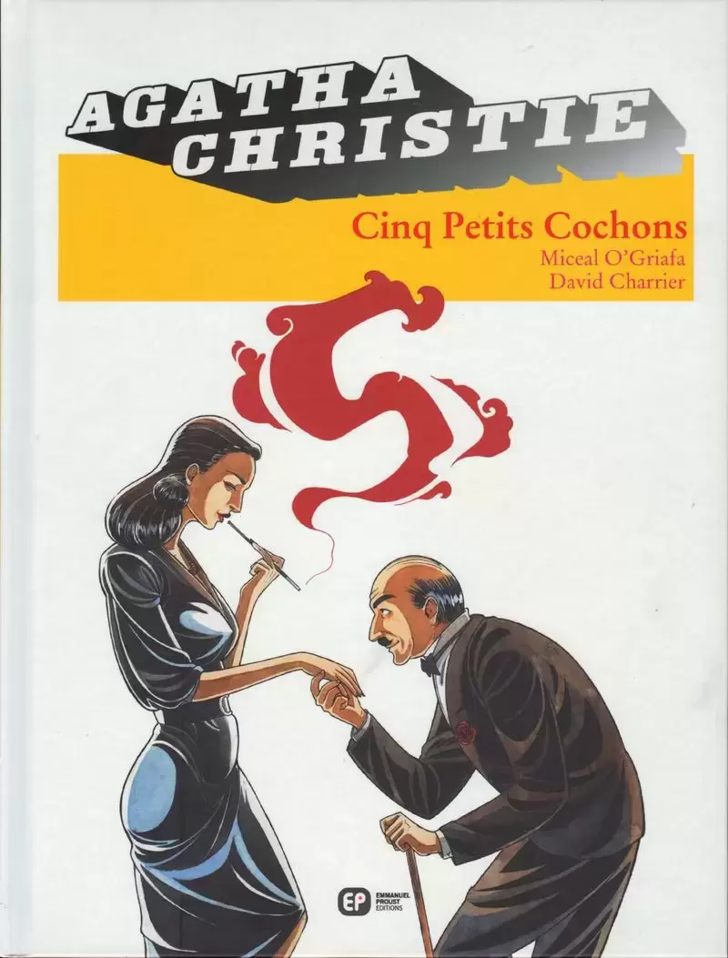 Agatha Christie (Emmanuel Proust Éditions) - Cinq petits cochons