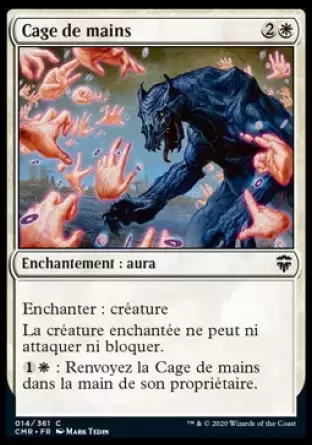 Commander Légendes - Cage de mains