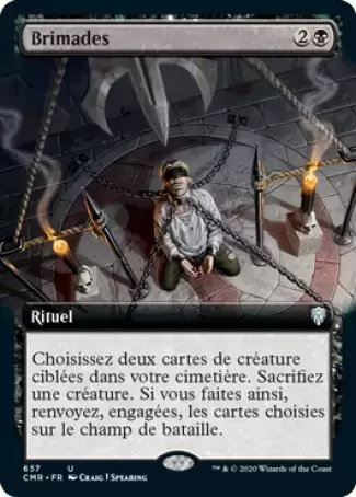 Commander Légendes - Brimades