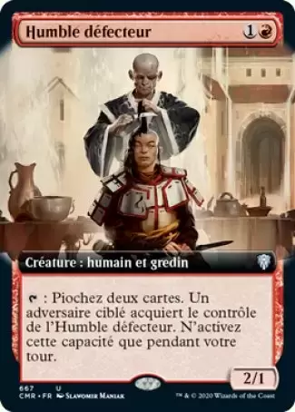 Commander Légendes - Humble défecteur