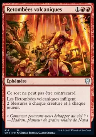Commander Légendes - Retombées volcaniques