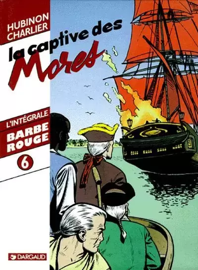 Barbe-Rouge (L\'intégrale) - La captive des Mores