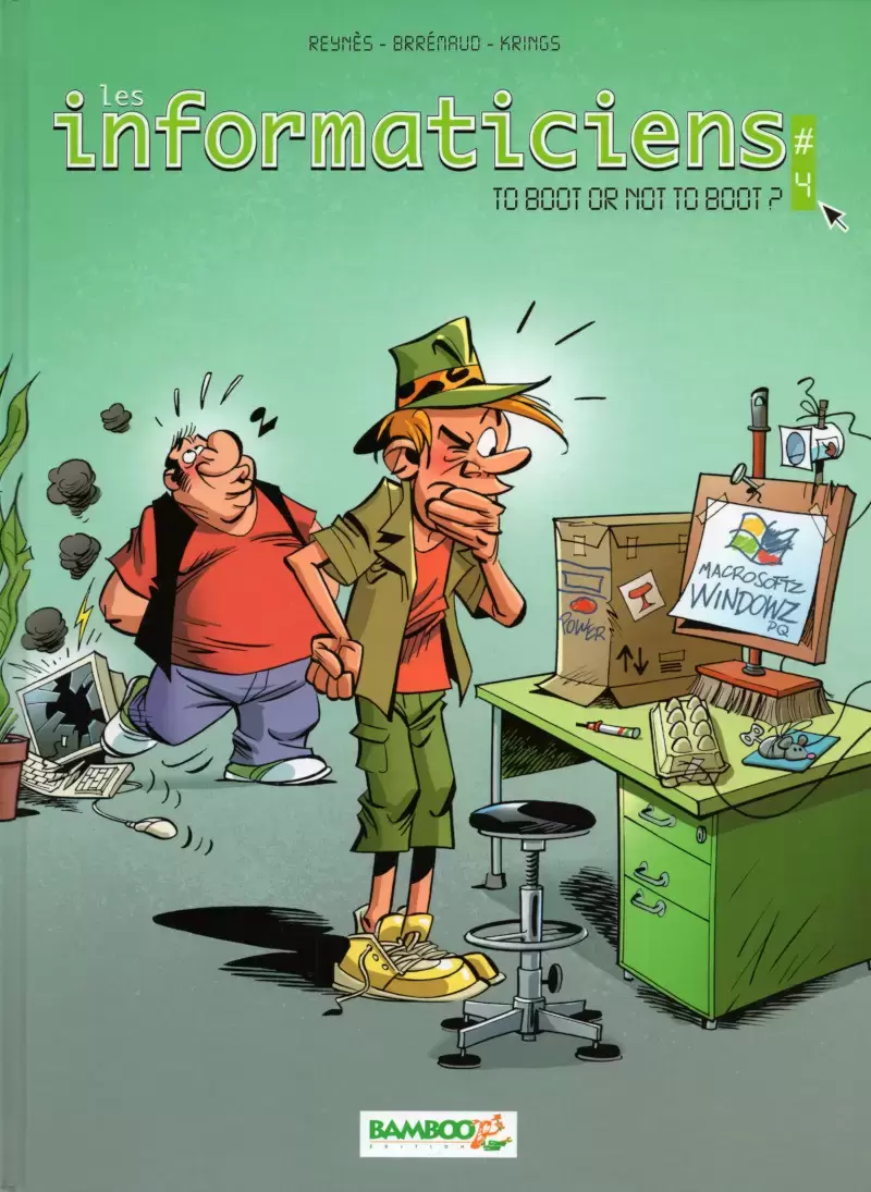 Les Informaticiens - To Boot or not to boot ?