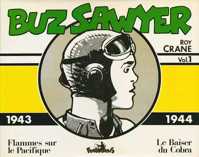 Buz Sawyer (Futuropolis) - Vol. 1 - 1943/1944