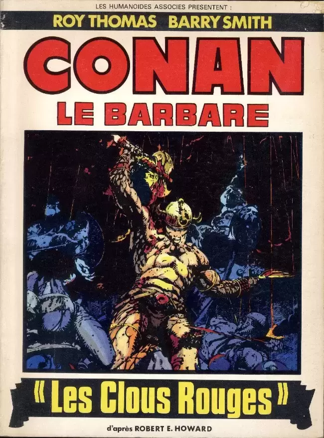 Conan le Barbare (Humanoïdes Associés) - Les Clous Rouges