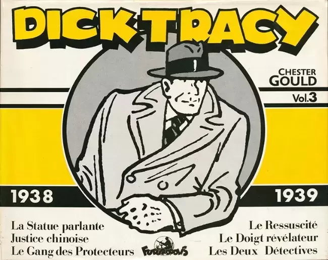 Dick Tracy (Futuropolis) - Vol. 3 - 1938 - 1939