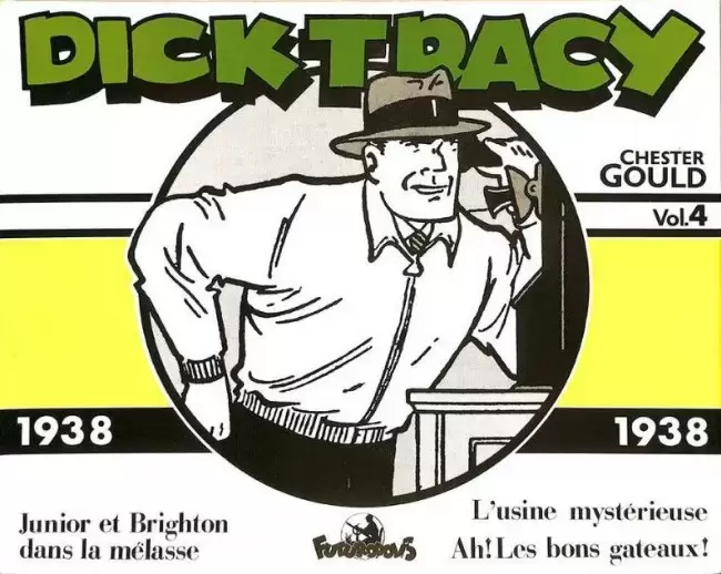 Dick Tracy (Futuropolis) - Vol. 4 - 1938