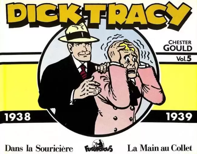 Dick Tracy (Futuropolis) - Vol. 5 - 1938 - 1939