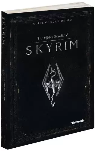 Guides Jeux Vidéos - The Elder Scrolls V : Skyrim - Guide officiel du jeu