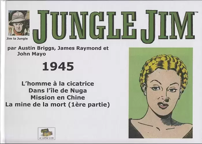 Jungle Jim (Le Coffre à BD) - 1945 : Strips hebdomadaires.