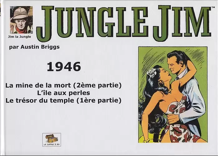 Jungle Jim (Le Coffre à BD) - 1946 : Strips hebdomadaires.