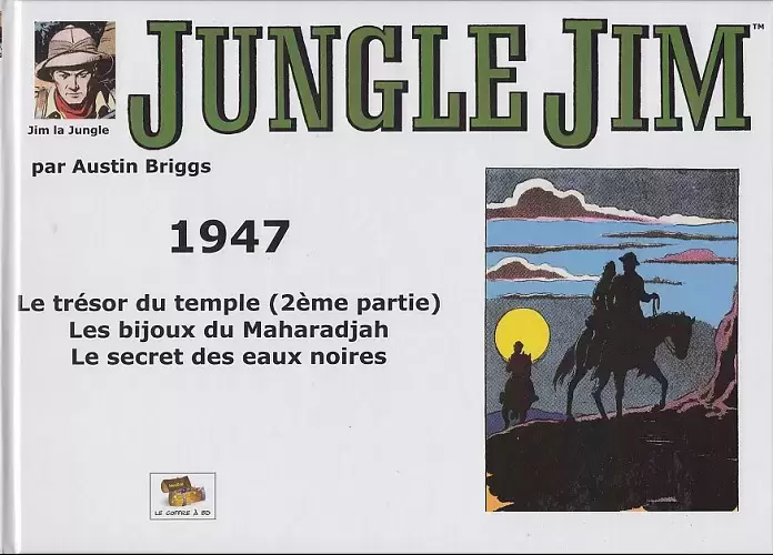 Jungle Jim (Le Coffre à BD) - 1947 : Strips hebdomadaires.