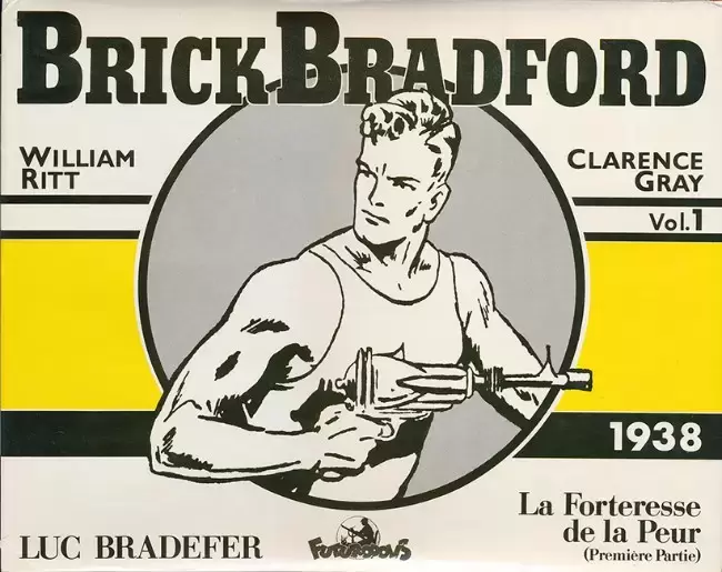 Brick Bradford (Futuropolis) - 1938 - La forteresse de la peur (1re partie)
