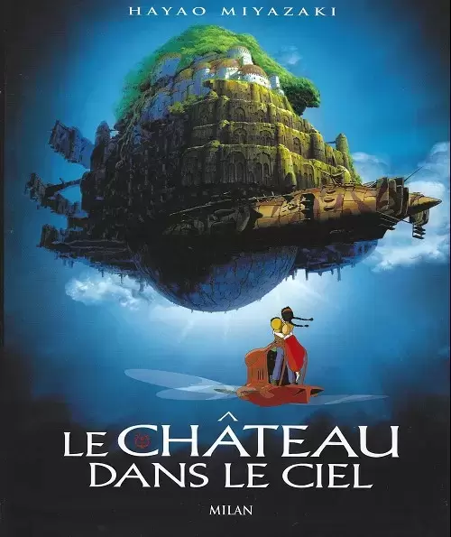 Le Château dans le Ciel - Le Château dans le ciel