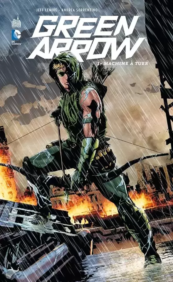 Green Arrow - DC Renaissance - Machine à tuer