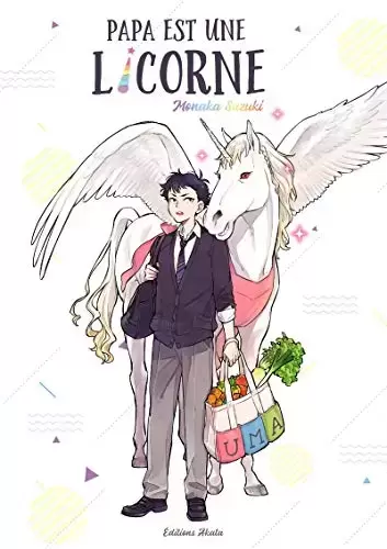 Papa est une licorne - Papa est une licorne