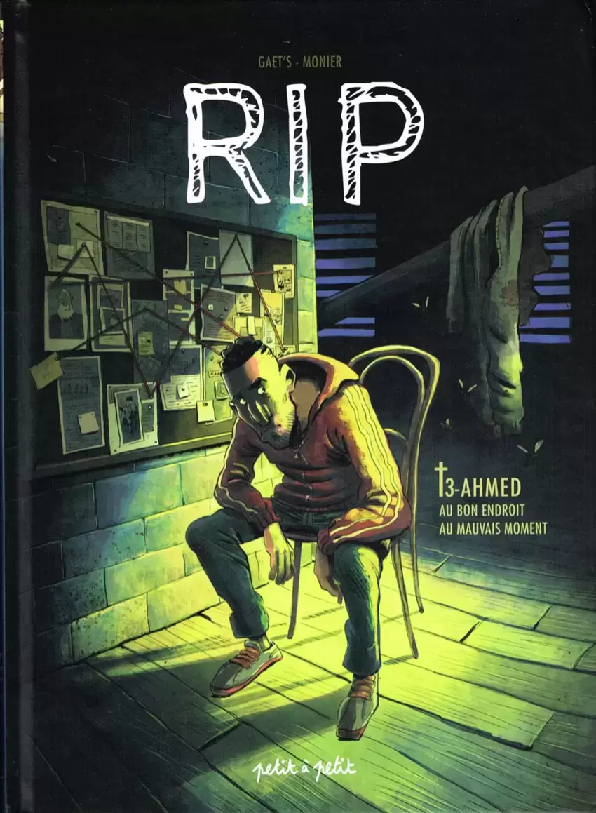 RIP - Ahmed - Au bon endroit au mauvais moment