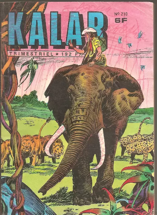 Kalar - La malédiction de Kalamaka + Le lion fou