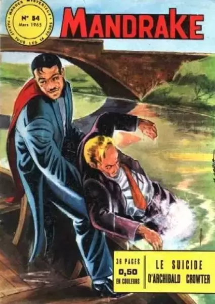 Mandrake - Le suicide d\'Archibald Crowter
