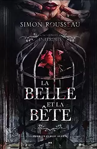 Les contes interdits - La Belle et la Bête