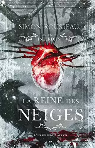 Les contes interdits - La Reine des neiges