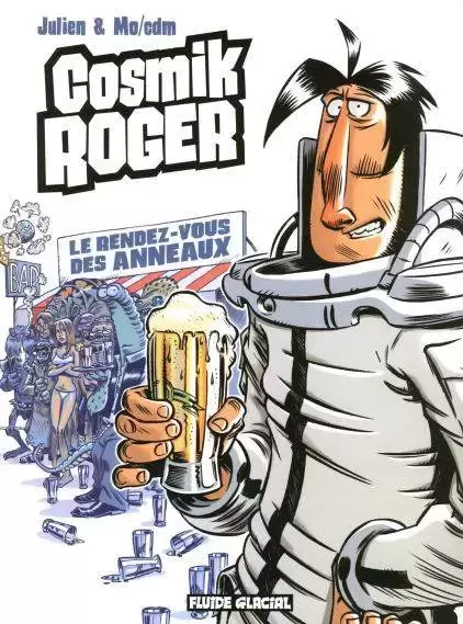 Cosmik Roger - Le rendez-vous des anneaux