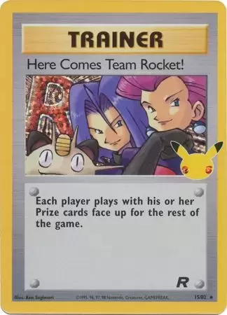 Celebrations - Her comes Team Rocket !