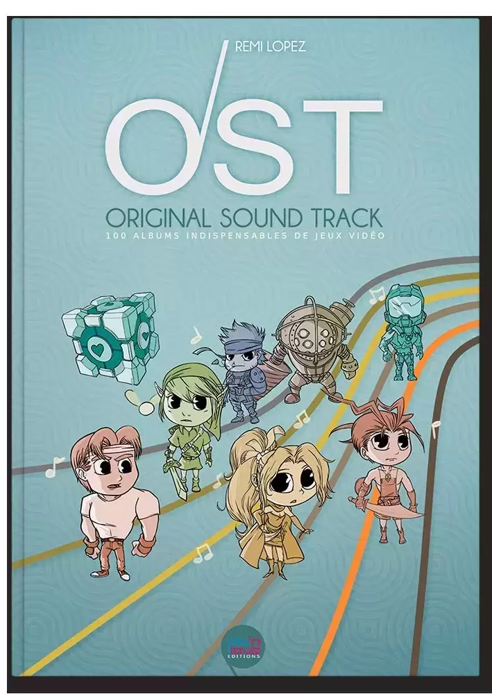 Guides Jeux Vidéos - OST - 100 albums indispensables de jeux vidéo