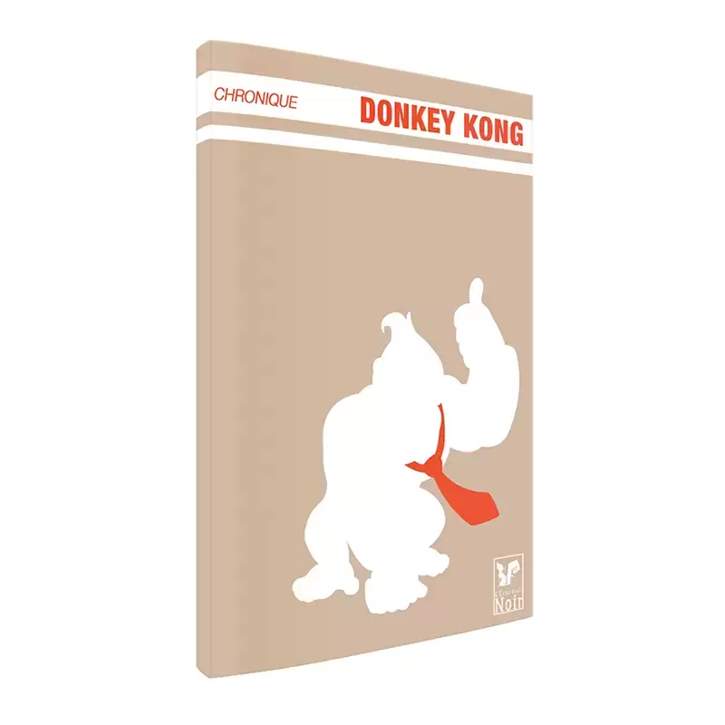 Guides Jeux Vidéos - Chroniques Rétro 1 Donkey Kong