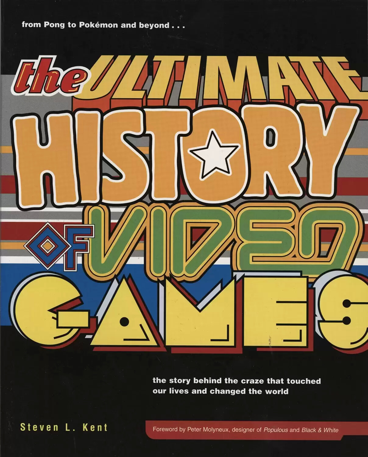 Guides Jeux Vidéos - The Ultimate History of Video Games