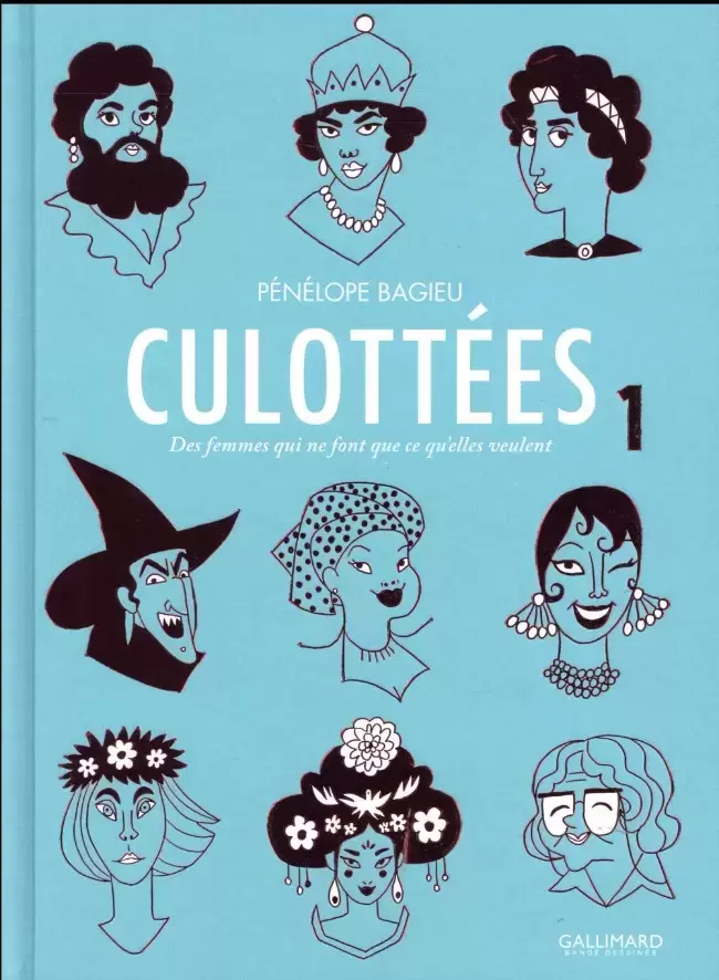 Culottées - Des femmes qui ne font que ce qu\'elles veulent 1