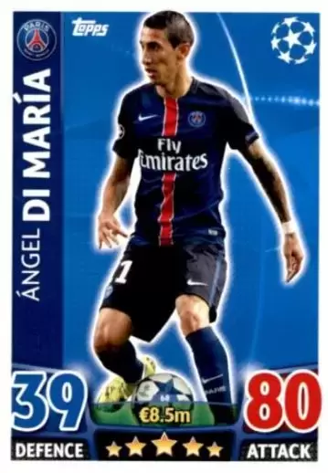 Match Attax - UEFA Champions League 2015-2016 - Ángel Di María - Paris Saint-Germain